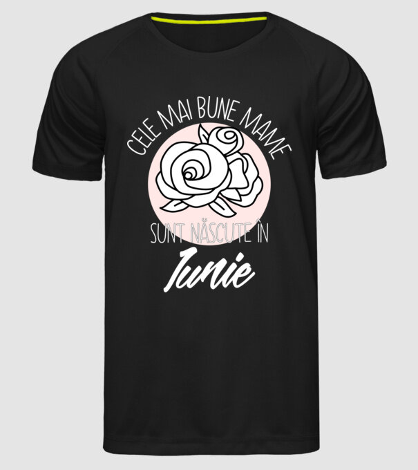 Cele mai bune mame sunt născute în Iunie model negru pe tricou