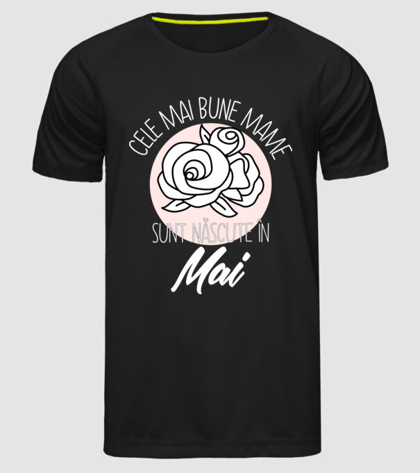 Cele mai bune mame sunt născute în Mai model negru pe tricou