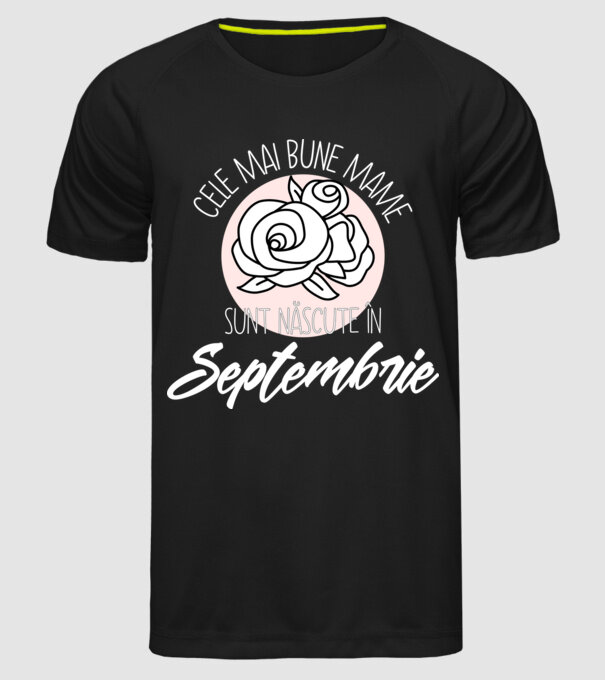 Cele mai bune mame sunt născute Septembrie model negru pe tricou
