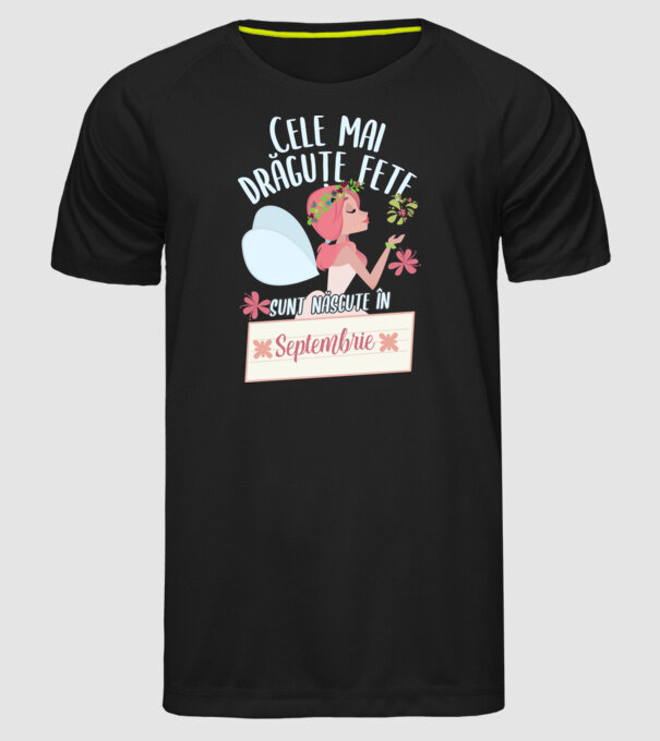 Cele mai drăguțe fete sunt născute în septembrie. model negru pe tricou