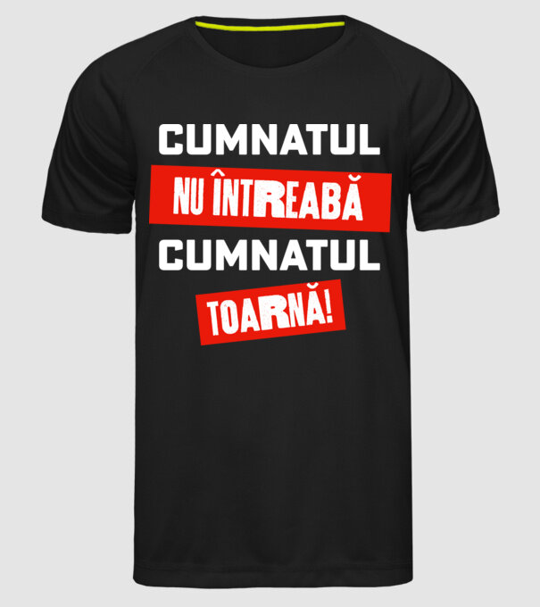 Cumnatul nu întreabă, cumnatul toarnă! model negru pe tricou