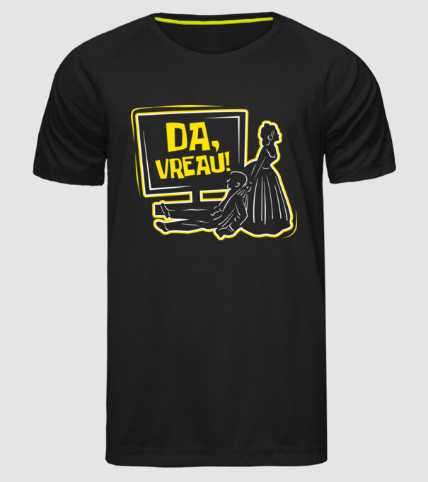 Da, vreau! model negru pe tricou