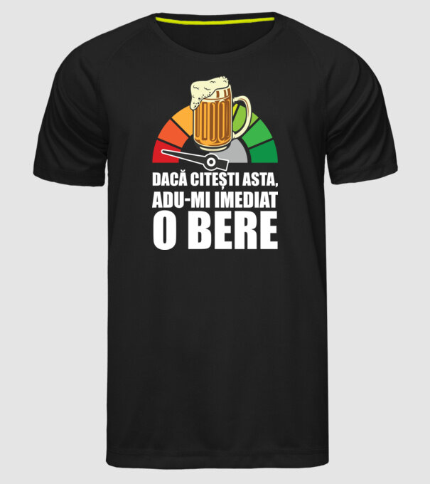 dacă citești asta, adu-mi imediat o bere model negru pe tricou