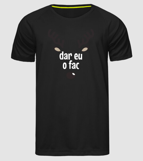 Dar eu o fac crăciun chiar căprioară Negru model negru pe tricou