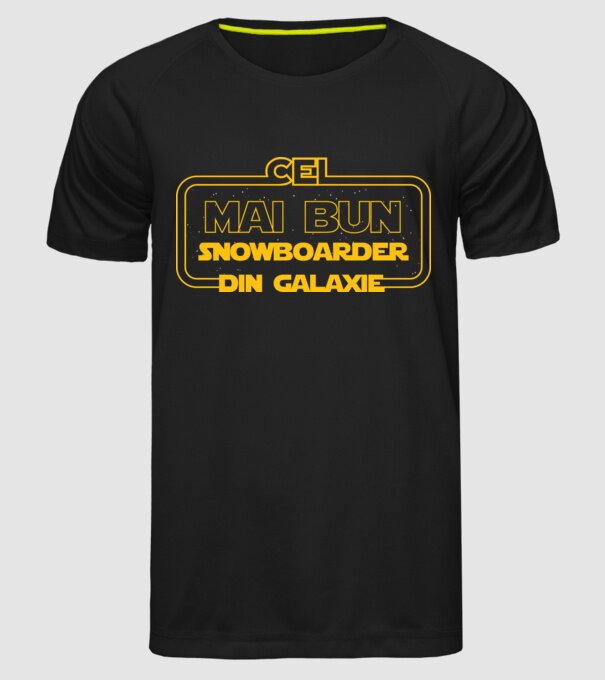 Cel mai bun snowboarder din galaxie model negru pe tricou