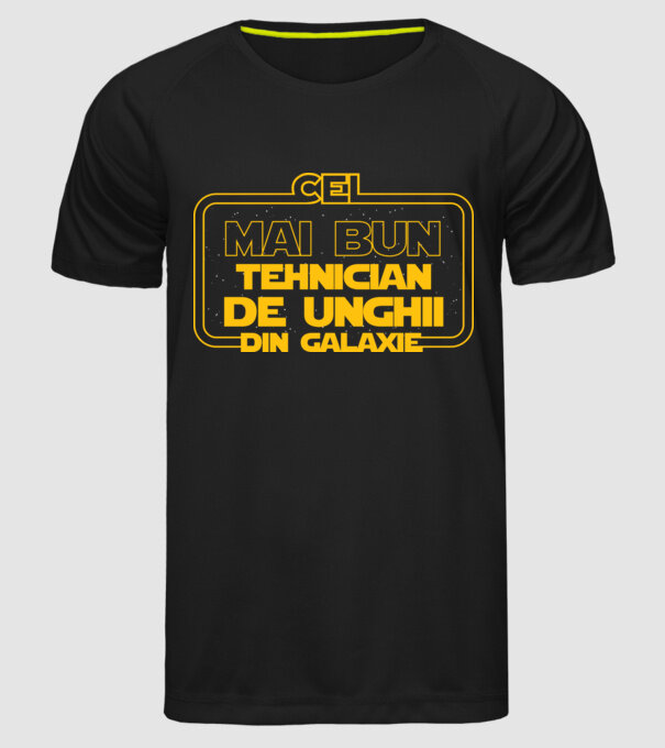 Cel mai bun tehnician de unghii din galaxie model negru pe tricou