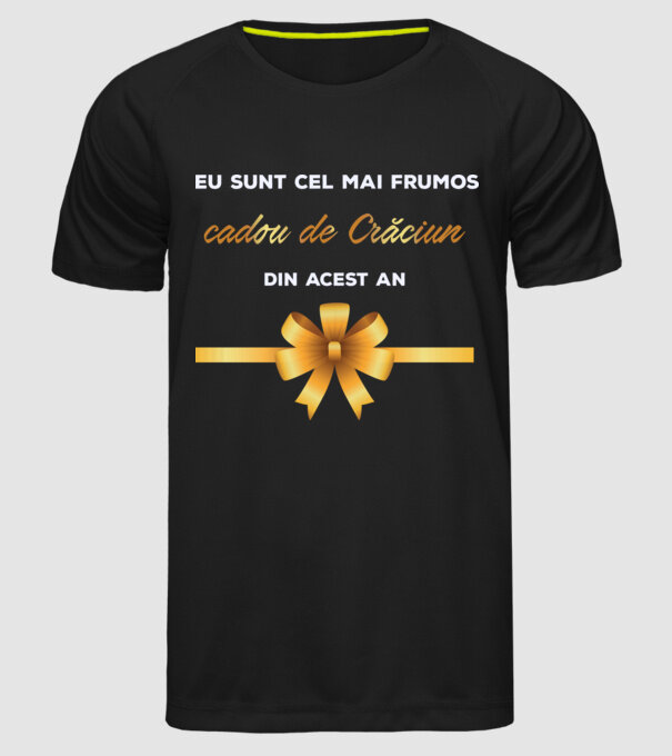 Eu sunt cel mai frumos cadou de Crăciun din acest an model negru pe tricou
