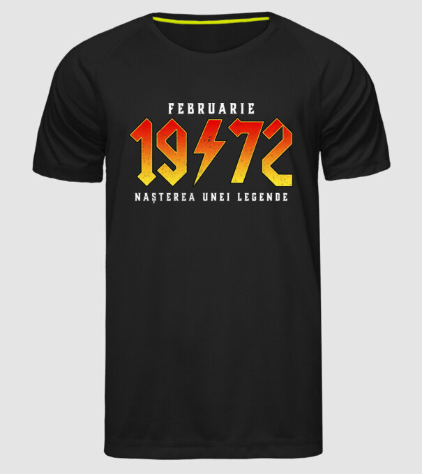 Februarie - 1972 - nașterea unei legende model negru pe tricou