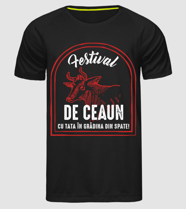 Festival de ceaun - cu tata în grădina din spate! model negru pe tricou
