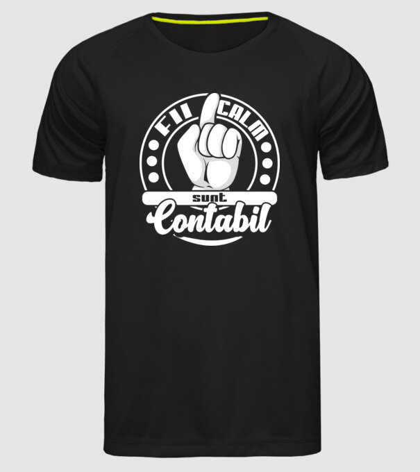 Fii calm... sunt contabil model negru pe tricou