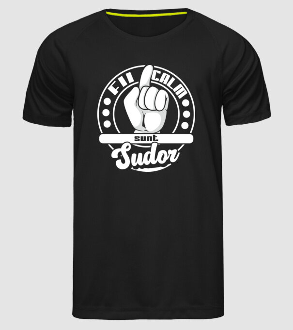Fii calm.... sunt sudor model negru pe tricou