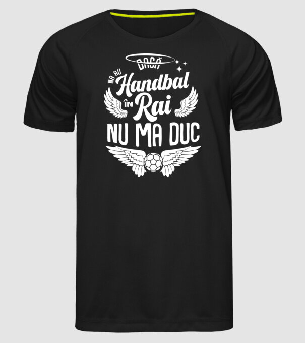 Handbal în Rai model negru pe tricou