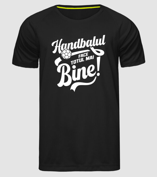 Handbalul face totul mai bine model negru pe tricou