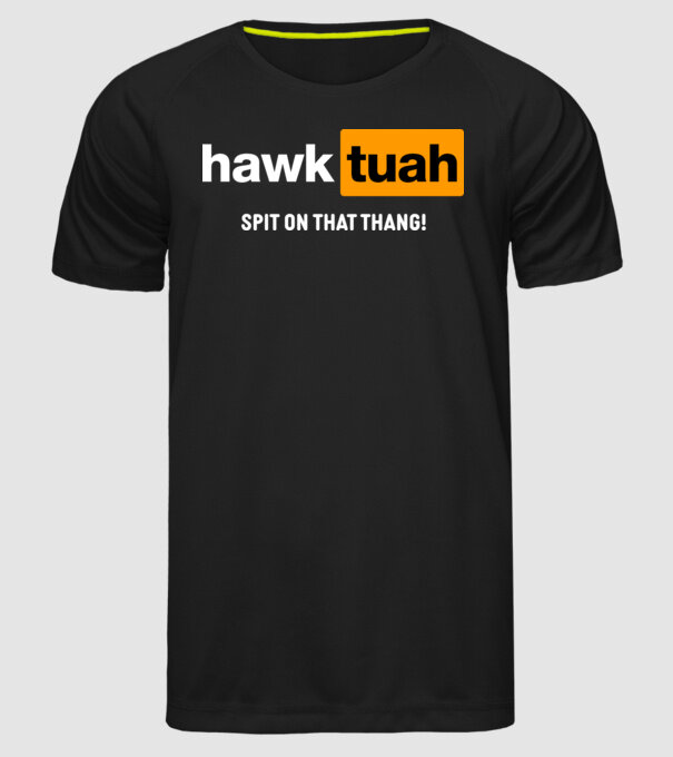 hawk tuah pornhub mix model negru pe tricou