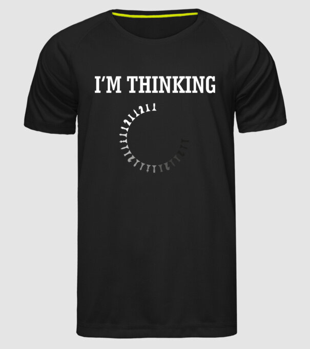 Im thinking model negru pe tricou