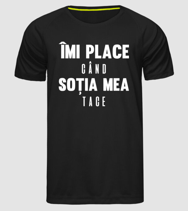 îmi place când soția mea tace model negru pe tricou