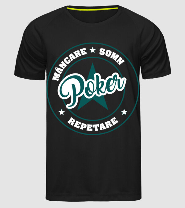 mâncare somn repetare POKER model negru pe tricou