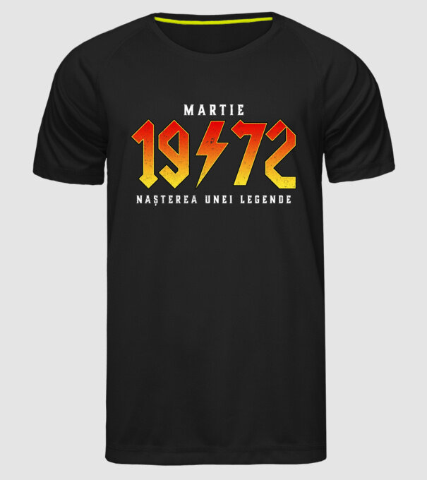 Martie - 1972 - nașterea unei legende model negru pe tricou