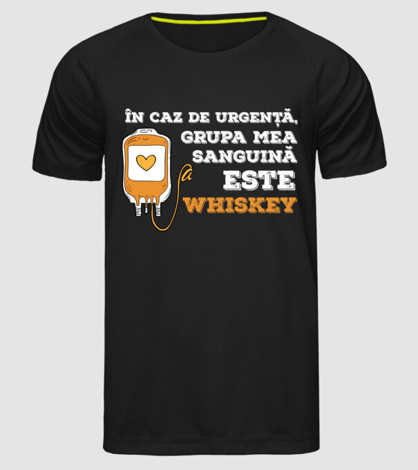 În caz de urgență, grupa mea sanguină este Whiskey model negru pe tricou