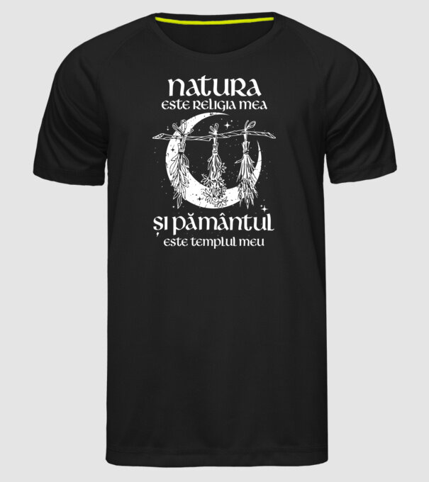 Natura este religia mea model negru pe tricou