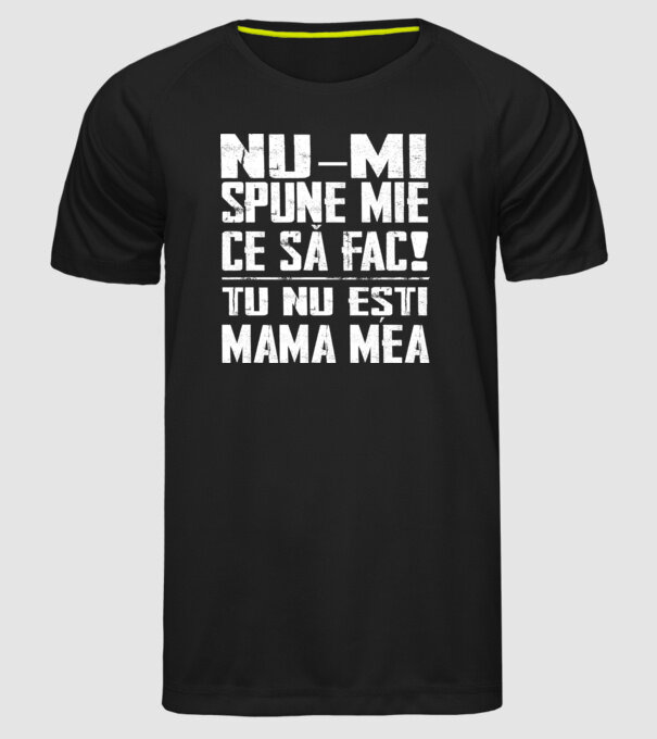 ne-mondd-meg-mit-csinaljak-ANYA-FEHER-RO model negru pe tricou