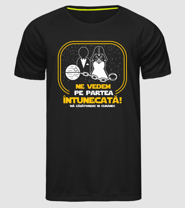 Ne vedem pe partea întunecată model negru pe tricou