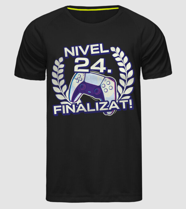 Nivel 24 finalizat! model negru pe tricou