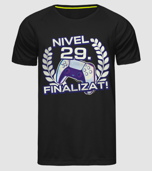 Nivel 29 finalizat! model negru pe tricou