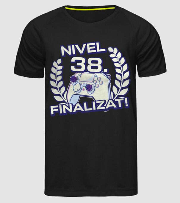 Nivel 38 finalizat! model negru pe tricou