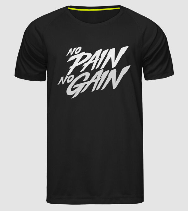 No Pain No Gain typography model negru pe tricou