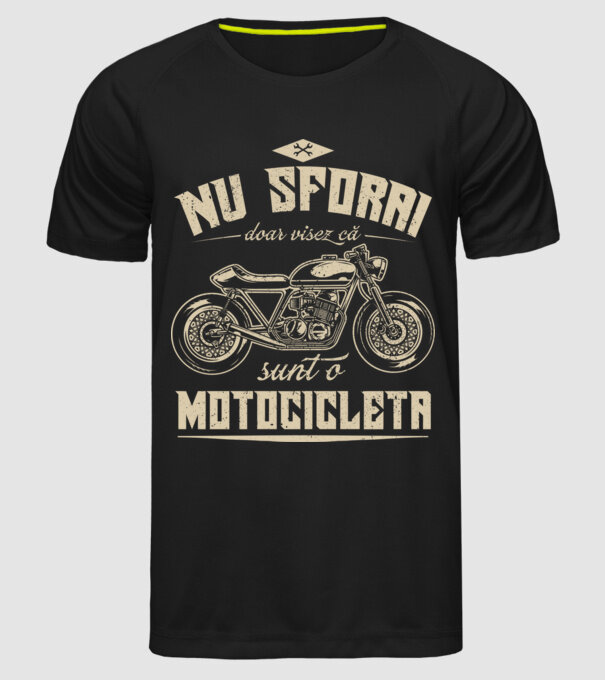 nu sforăi, doar visez că sunt o motocicletă model negru pe tricou