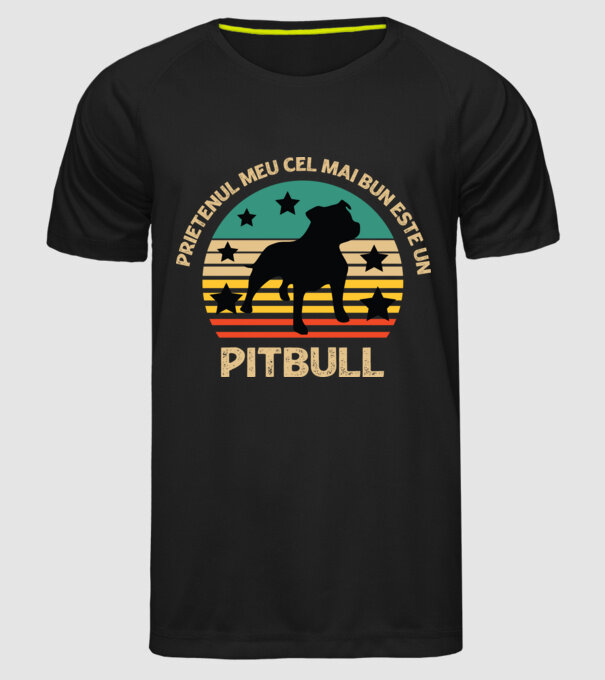 Prietenul meu cel mai bun este un pitbull model negru pe tricou