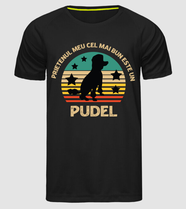 Prietenul meu cel mai bun este un pudel model negru pe tricou