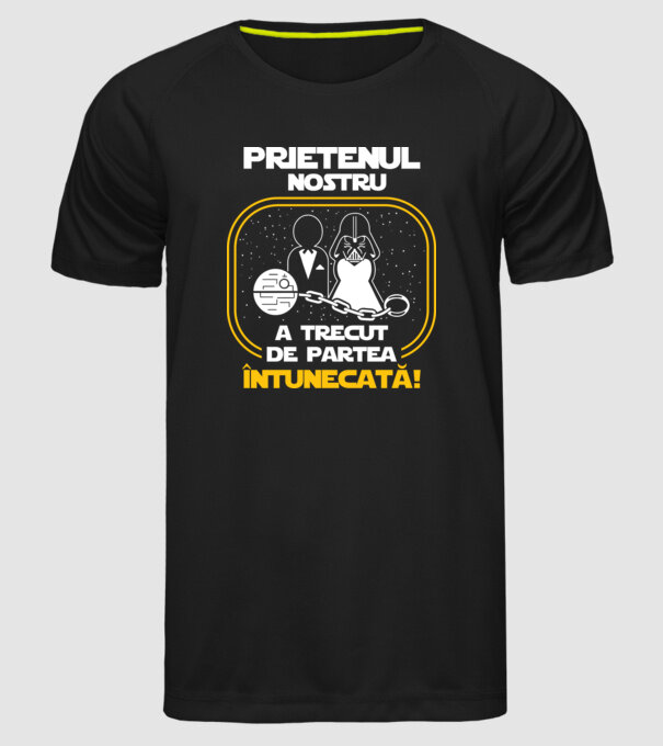 Prietenul nostru a trecut de partea întunecată model negru pe tricou