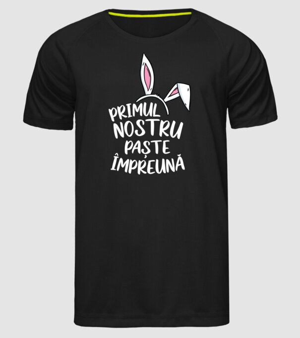 Primul nostru Paște împreună model negru pe tricou