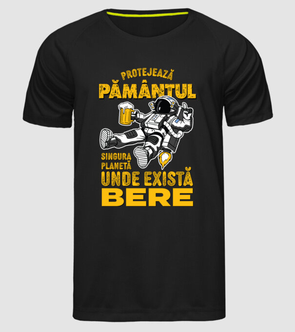 Protejează Pământul, singura planetă unde există bere model negru pe tricou