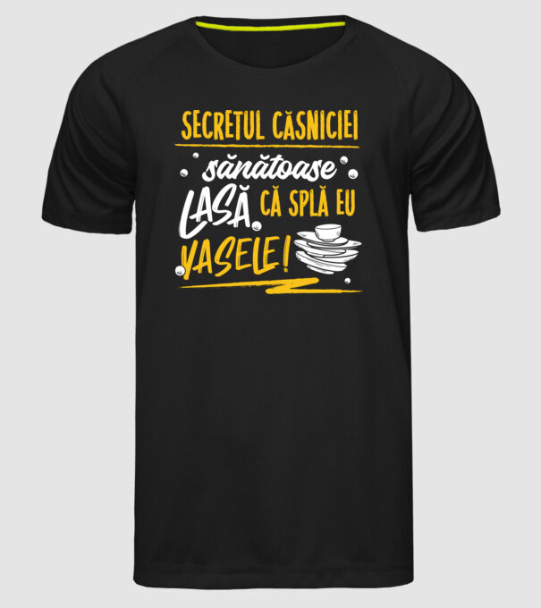 Secretul căsniciei sănătoase model negru pe tricou
