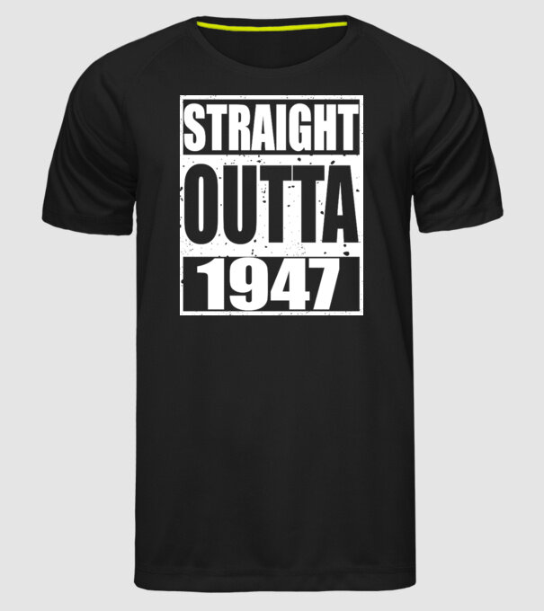 Straight Outta - 1947 model negru pe tricou