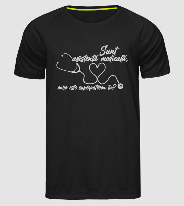 Sunt asistentă medicală, care este superputerea ta? model negru pe tricou