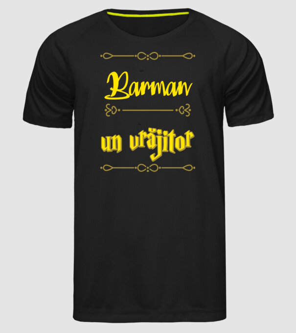 Sunt Barman, nu un vrăjitor model negru pe tricou