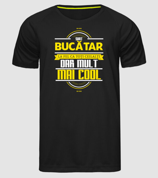 Sunt bucătar, la fel ca toți ceilalți, dar mult mai cool model negru pe tricou