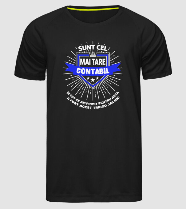 Sunt cel mai tare contabil și tot ce am primit pentru asta a fost acest tricou jalnic model negru pe tricou