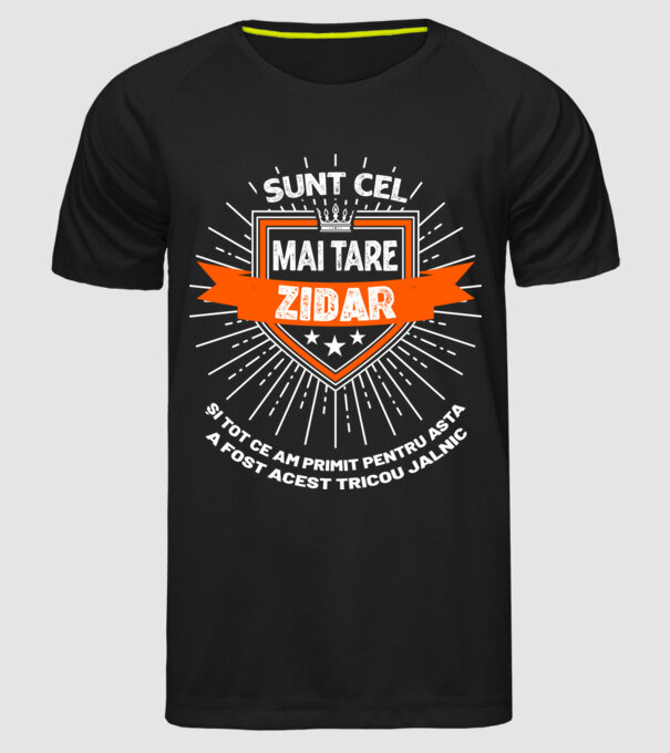Sunt cel mai tare zidar și tot ce am primit pentru asta a fost acest tricou jalnic model negru pe tricou