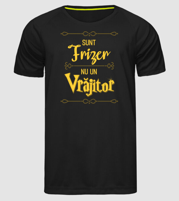 Sunt frizer, nu un vrăjitor model negru pe tricou