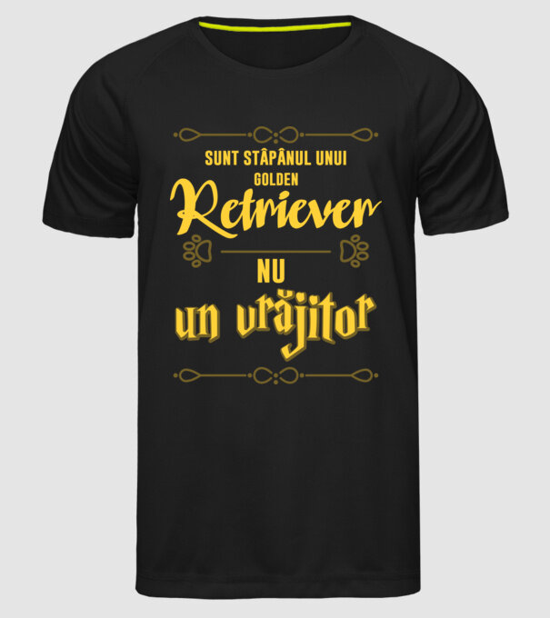 sunt stăpânul unui golden retviever, nu un vrăjitor model negru pe tricou