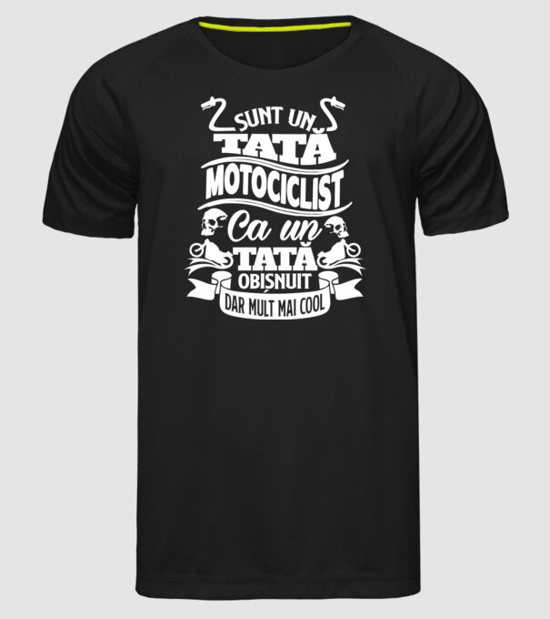 Sunt un tată motociclist, ca un tată obișnuit, dar mult mai cool model negru pe tricou