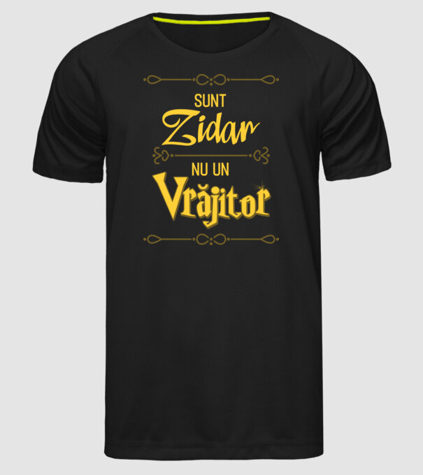 Sunt zidar, nu un vrăjitor model negru pe tricou