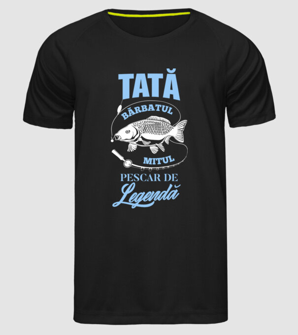 tată - bărbatul, mitul, pescar de legendă model negru pe tricou