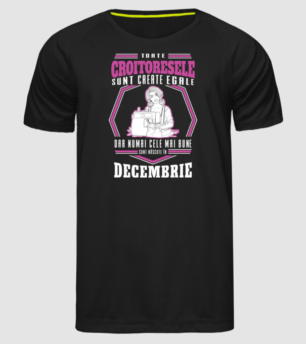Toate croitoresele decembrie model negru pe tricou