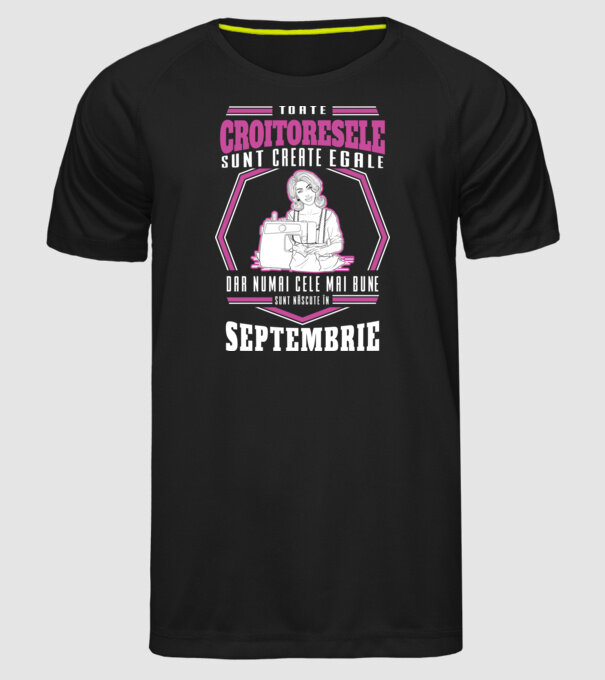 Toate croitoresele septembrie model negru pe tricou
